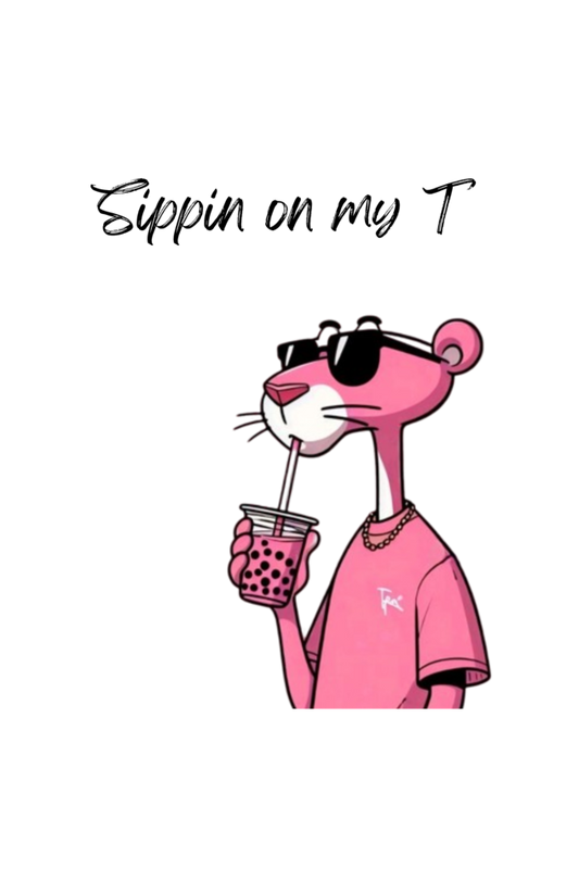SIPPIN ON MY TEE
